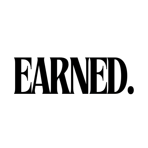 Earned Sign Products – Earned.